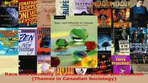 PDF  Race and Ethnicity in Canada A Critical Introduction Themes in Canadian Sociology Download Full Ebook