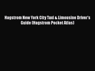 Download Hagstrom New York City Taxi & Limousine Driver's Guide (Hagstrom Pocket Atlas) Free