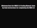 PDF Minimum Data Set (MDS) 3.0 Coding Manual: item-by-item instructions for completing the