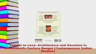 PDF  Temple to Love Architecture and Devotion in SeventeenthCentury Bengal Contemporary Read Full Ebook