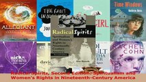 PDF  Radical Spirits Second Edition Spiritualism and Womens Rights in NineteenthCentury Read Full Ebook