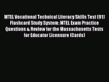 Download MTEL Vocational Technical Literacy Skills Test (91) Flashcard Study System: MTEL Exam