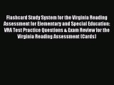 Read Flashcard Study System for the Virginia Reading Assessment for Elementary and Special