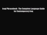 PDF Iraqi Phrasebook : The Complete Language Guide for Contemporary Iraq  EBook