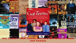 PDF  Got Teens TimeTested Answers for Moms of Teens and Tweens Read Full Ebook