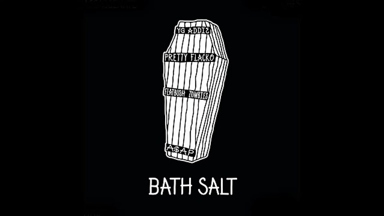 ASAP Mob ASAP Rocky  ASAP Ant - Bath Salt ft Flatbush Zombies