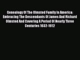 [Download PDF] Genealogy Of The Olmsted Family In America: Embracing The Descendants Of James