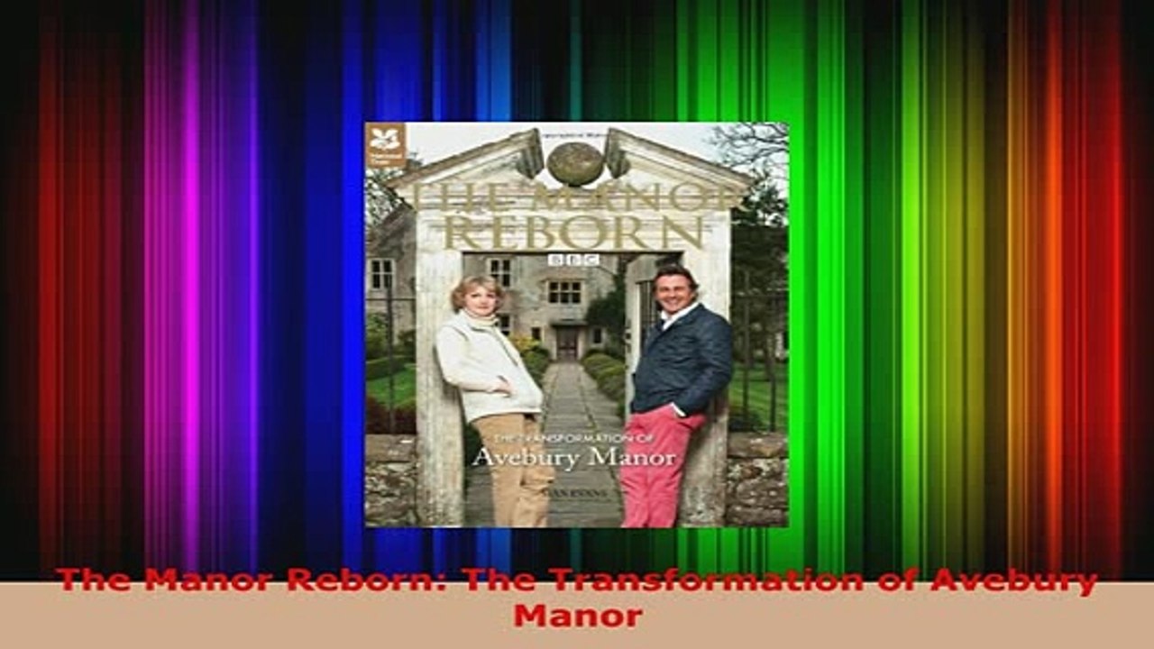 PDF  The Manor Reborn The Transformation of Avebury Manor PDF Online