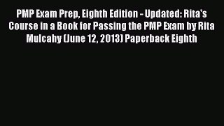 Download PMP Exam Prep Eighth Edition - Updated: Rita's Course in a Book for Passing the PMP