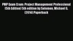 Read PMP Exam Cram: Project Management Professional (5th Edition) 5th edition by Solomon Michael