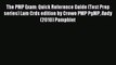 Read The PMP Exam: Quick Reference Guide (Test Prep series) Lam Crds edition by Crowe PMP PgMP