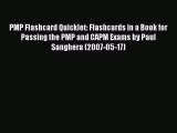 Read PMP Flashcard Quicklet: Flashcards in a Book for Passing the PMP and CAPM Exams by Paul