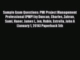 Read Sample Exam Questions: PMI Project Management Professional (PMP) by Duncan Charles Zahran