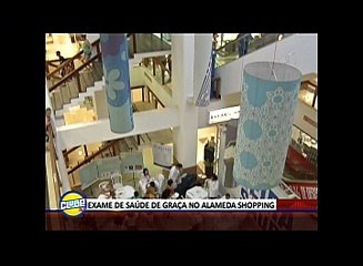 EXAME DE SAÚDE DE GRAÇA NO ALAMEDA SHOPPING