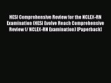 Read HESI Comprehensive Review for the NCLEX-RN Examination (HESI Evolve Reach Comprehensive