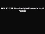 Download LWW NCLEX-PN 5000 PrepU plus Klossner 2e PrepU Package PDF Free