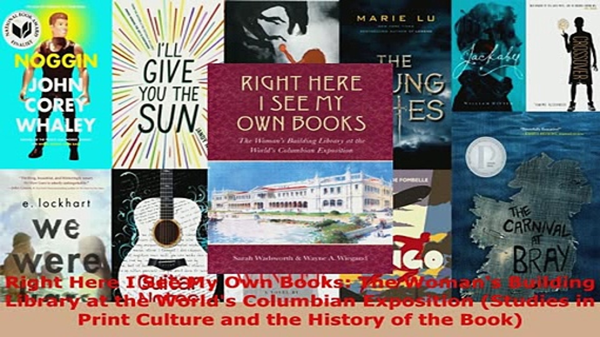 Pdf Right Here I See My Own Books The Womans Building Library At The Worlds Columbian Read Full Ebook Video Dailymotion - the ultimate roblox book an unofficial guide pdf