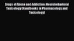[PDF] Drugs of Abuse and Addiction: Neurobehavioral Toxicology (Handbooks in Pharmacology and