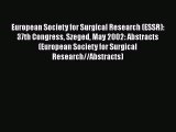 [PDF] European Society for Surgical Research (ESSR): 37th Congress Szeged May 2002: Abstracts