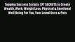 Read Tapping Success Scripts: EFT SECRETS to Create Wealth Work Weight Loss Physical & Emotional
