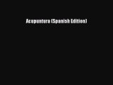 Read Acupuntura (Spanish Edition) Ebook
