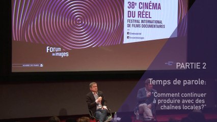 Temps de parole - (2/2) Cinéma du Réel 2016