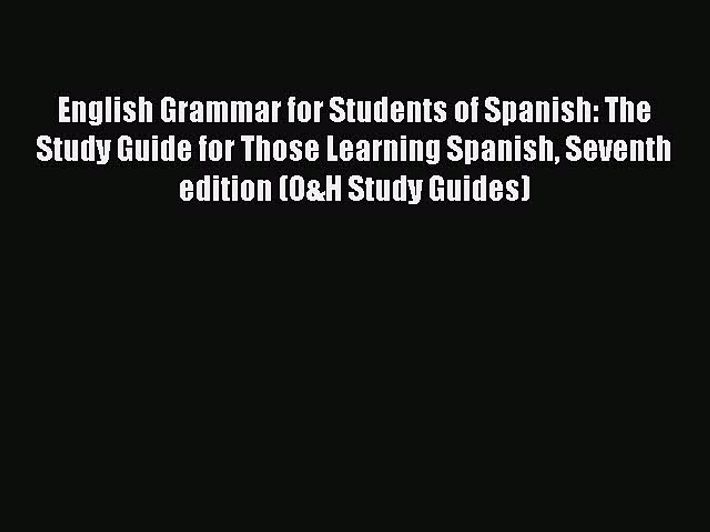 ⁣[Download PDF] English Grammar for Students of Spanish: The Study Guide for Those Learning