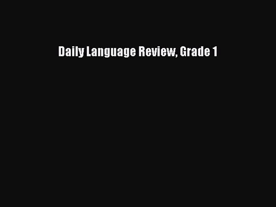 [Download PDF] Daily Language Review Grade 1 Ebook Free