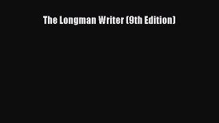 [Download PDF] The Longman Writer (9th Edition) Ebook Free