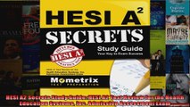 HESI A2 Secrets Study Guide HESI A2 Test Review for the Health Education Systems Inc