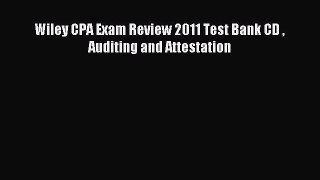Download Wiley CPA Exam Review 2011 Test Bank CD  Auditing and Attestation PDF Online