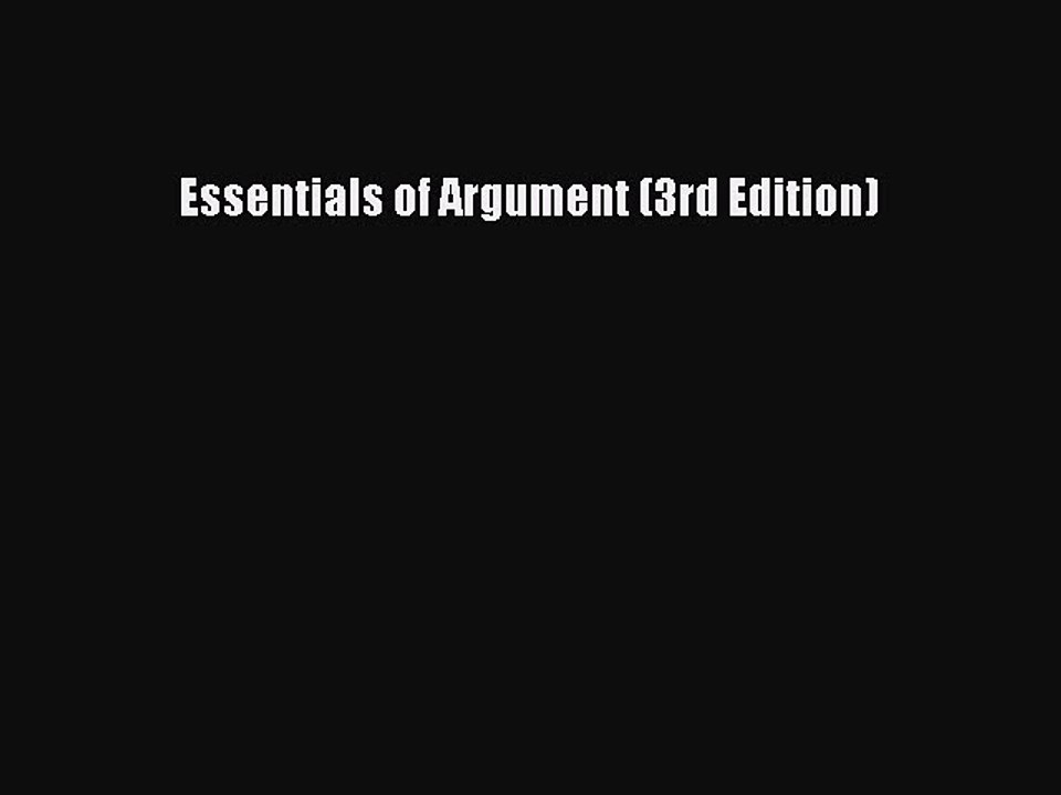 [Download PDF] Essentials of Argument (3rd Edition) Ebook Free