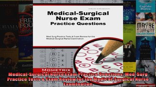 MedicalSurgical Nurse Exam Practice Questions MedSurg Practice Tests  Exam Review for