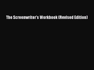 [Download PDF] The Screenwriter's Workbook (Revised Edition) Ebook Free