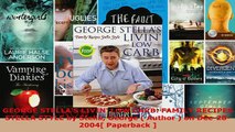 PDF  GEORGE STELLAS LIVIN LOW CARB FAMILY RECIPES STELLA STYLE by Stella George  Author  Read Online