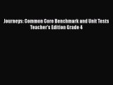 [PDF] Journeys: Common Core Benchmark and Unit Tests Teacher's Edition Grade 4 [Download] Online