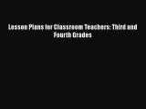 [PDF] Lesson Plans for Classroom Teachers: Third and Fourth Grades [Download] Full Ebook