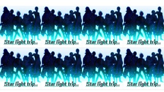 Star Light Trip - ArS