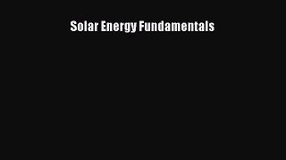 Read Solar Energy Fundamentals PDF Free