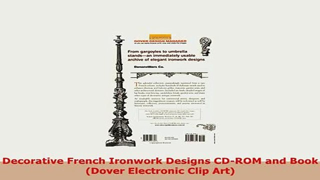 PDF Decorative French Ironwork Designs CDROM and Book Dover Electronic Clip Art PDF Full Ebook