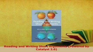 PDF  Reading and Writing Short Arguments Powered by Catalyst 20 PDF Online