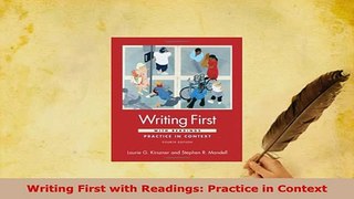 Download  Writing First with Readings Practice in Context Read Online