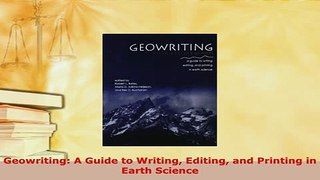 PDF  Geowriting A Guide to Writing Editing and Printing in Earth Science PDF Book Free
