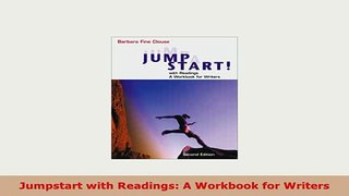 Download  Jumpstart with Readings A Workbook for Writers Read Online