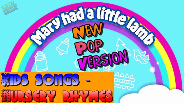 ♡ MARRY HAD A LITTLE LAMB - NEW POP-VERSION ♡ - Best Nursery Rhymes - Kids Song with lyrics