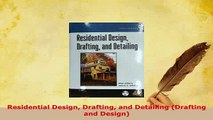 PDF  Residential Design Drafting and Detailing Drafting and Design Ebook