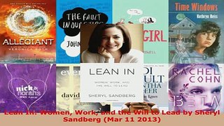 Download  Lean In Women Work and the Will to Lead by Sheryl Sandberg Mar 11 2013 Free Books