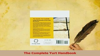 Download  The Complete Yurt Handbook PDF Full Ebook