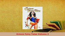 PDF  Grimm Fairy Tales Volume 2 PDF Online