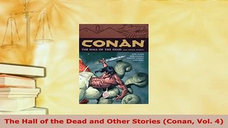 PDF  The Hall of the Dead and Other Stories Conan Vol 4 PDF Book Free